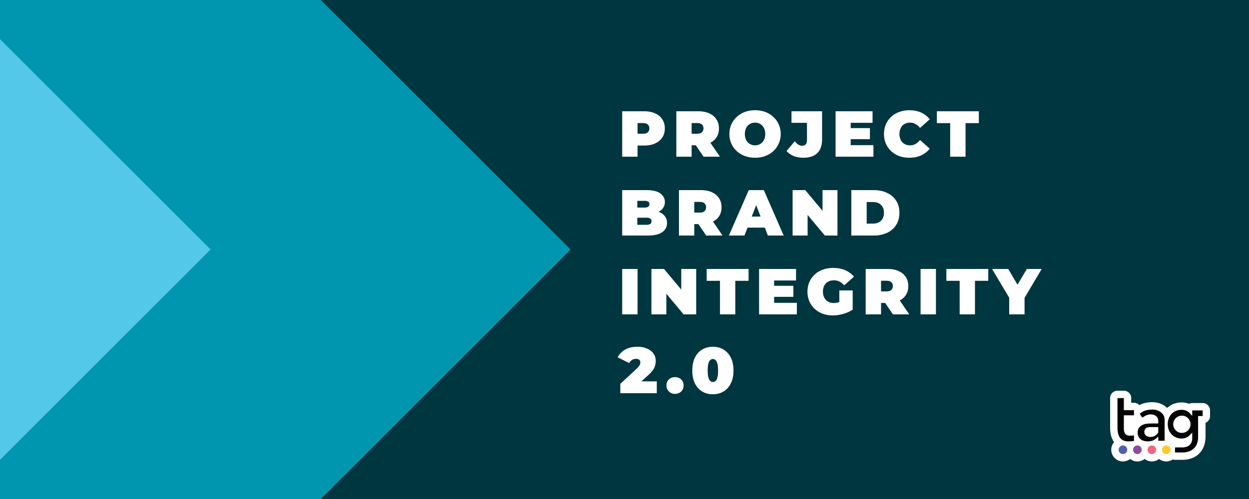 Project Brand Integrity 2.0